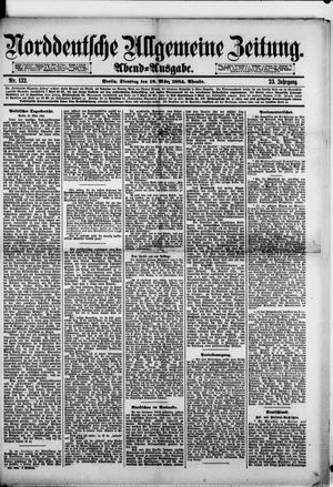 Norddeutsche allgemeine Zeitung on Mar 18, 1884