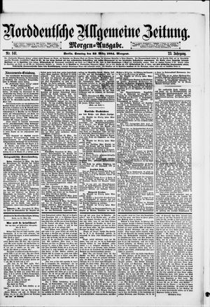Norddeutsche allgemeine Zeitung vom 23.03.1884