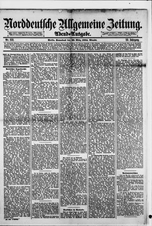 Norddeutsche allgemeine Zeitung on Mar 29, 1884