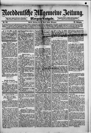 Norddeutsche allgemeine Zeitung on Apr 18, 1884