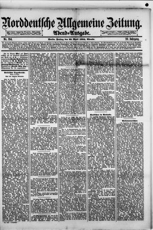 Norddeutsche allgemeine Zeitung vom 25.04.1884