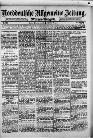 Norddeutsche allgemeine Zeitung on Jul 22, 1884