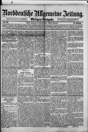 Norddeutsche allgemeine Zeitung vom 25.11.1884