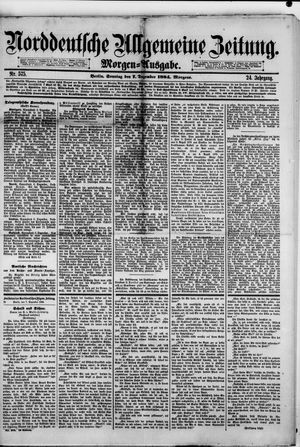 Norddeutsche allgemeine Zeitung vom 07.12.1884