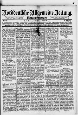 Norddeutsche allgemeine Zeitung vom 10.02.1885