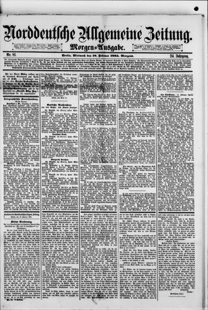 Norddeutsche allgemeine Zeitung vom 18.02.1885