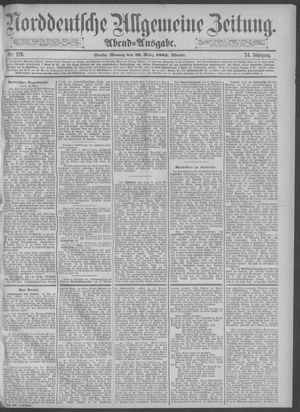 Norddeutsche allgemeine Zeitung on Mar 16, 1885