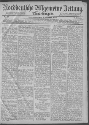 Norddeutsche allgemeine Zeitung on Apr 2, 1885