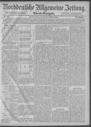 Norddeutsche allgemeine Zeitung vom 14.04.1885