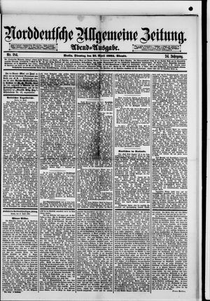Norddeutsche allgemeine Zeitung vom 21.04.1885