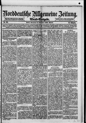 Norddeutsche allgemeine Zeitung vom 25.04.1885