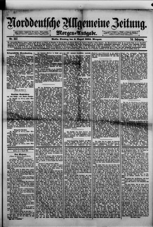 Norddeutsche allgemeine Zeitung on Aug 4, 1885