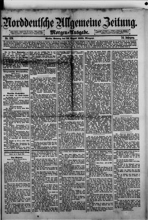 Norddeutsche allgemeine Zeitung vom 16.08.1885