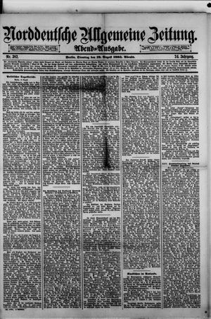 Norddeutsche allgemeine Zeitung vom 18.08.1885