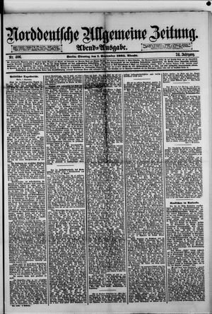 Norddeutsche allgemeine Zeitung on Sep 1, 1885