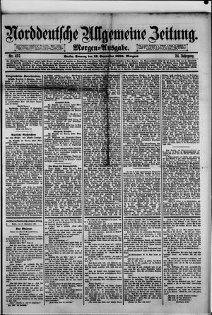 Norddeutsche allgemeine Zeitung vom 13.09.1885