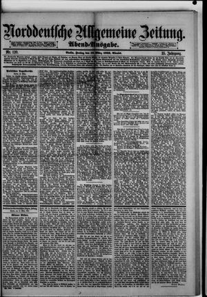 Norddeutsche allgemeine Zeitung on Mar 12, 1886