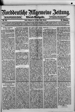 Norddeutsche allgemeine Zeitung vom 14.04.1886