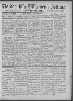 Norddeutsche allgemeine Zeitung on Apr 15, 1888