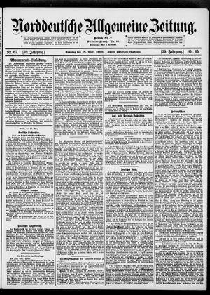 Norddeutsche allgemeine Zeitung on Mar 18, 1900