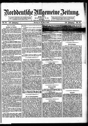 Norddeutsche allgemeine Zeitung vom 16.04.1907