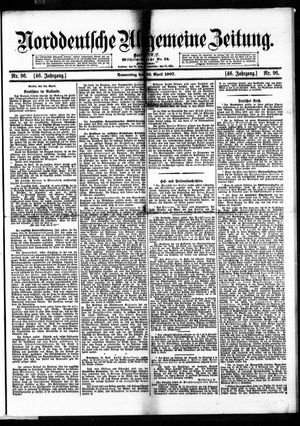 Norddeutsche allgemeine Zeitung on Apr 25, 1907