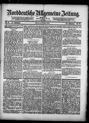 Norddeutsche allgemeine Zeitung vom 17.04.1908