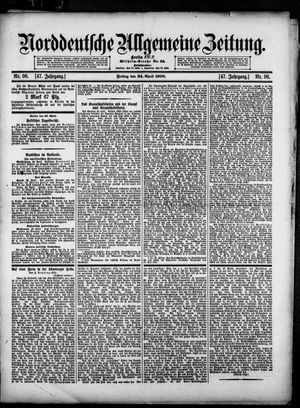 Norddeutsche allgemeine Zeitung vom 24.04.1908