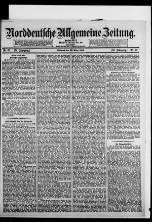 Norddeutsche allgemeine Zeitung vom 20.03.1912