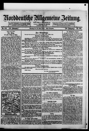 Norddeutsche allgemeine Zeitung on Apr 15, 1917