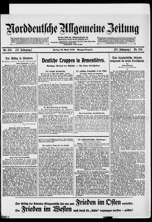 Norddeutsche allgemeine Zeitung on Apr 12, 1918