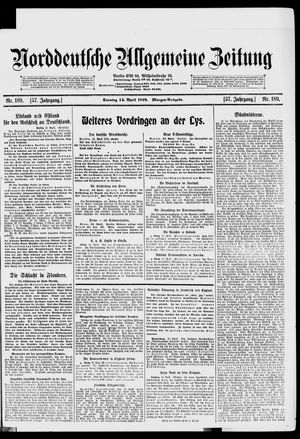 Norddeutsche allgemeine Zeitung on Apr 14, 1918