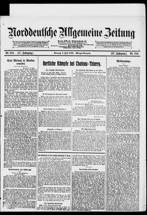 Norddeutsche allgemeine Zeitung vom 07.07.1918