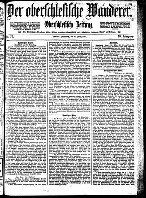 Der Oberschlesische Wanderer vom 31.03.1897