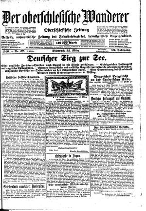 Der Oberschlesische Wanderer vom 22.03.1916