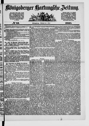 Königsberger Hartungsche Zeitung on Apr 5, 1865