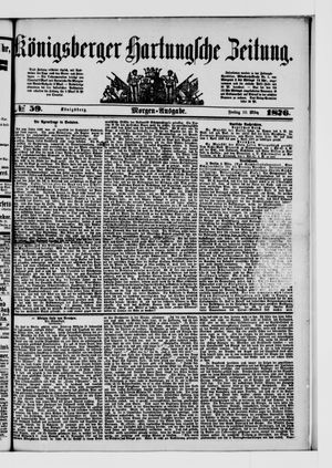 Königsberger Hartungsche Zeitung on Mar 10, 1876