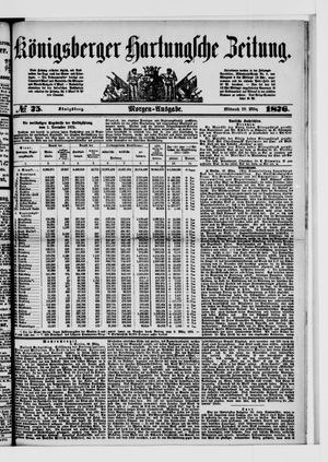 Königsberger Hartungsche Zeitung on Mar 29, 1876