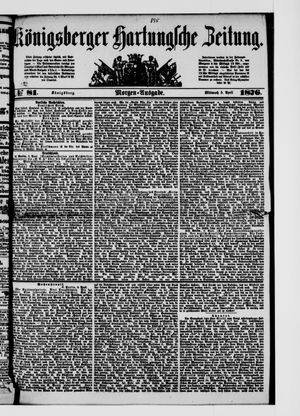 Königsberger Hartungsche Zeitung vom 05.04.1876