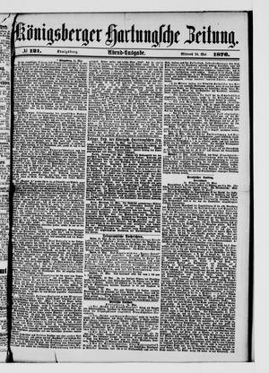 Königsberger Hartungsche Zeitung vom 24.05.1876