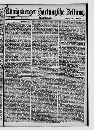 Königsberger Hartungsche Zeitung vom 13.06.1876
