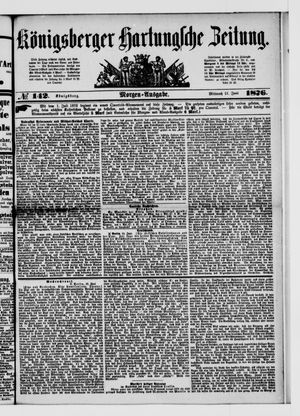 Königsberger Hartungsche Zeitung on Jun 21, 1876