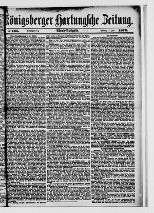 Königsberger Hartungsche Zeitung on Jul 17, 1876