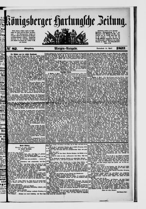 Königsberger Hartungsche Zeitung on Apr 14, 1877