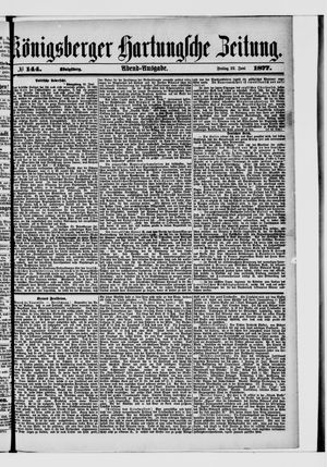 Königsberger Hartungsche Zeitung vom 22.06.1877