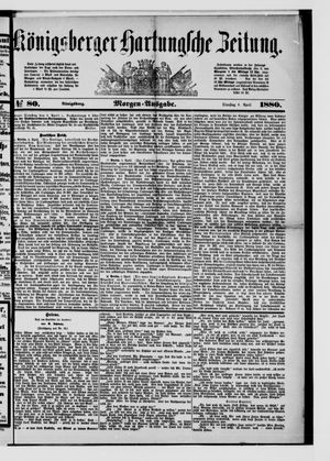 Königsberger Hartungsche Zeitung vom 06.04.1880