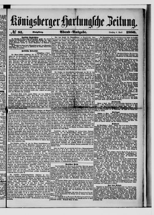 Königsberger Hartungsche Zeitung vom 06.04.1880