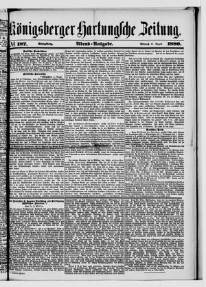 Königsberger Hartungsche Zeitung on Aug 11, 1880