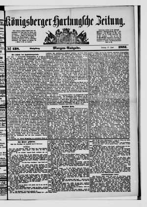 Königsberger Hartungsche Zeitung on Jun 17, 1881