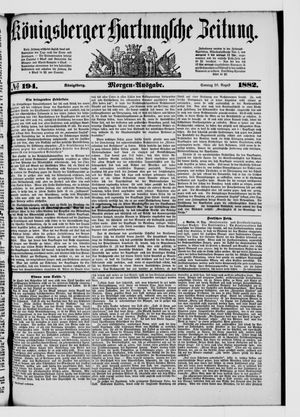 Königsberger Hartungsche Zeitung on Aug 20, 1882